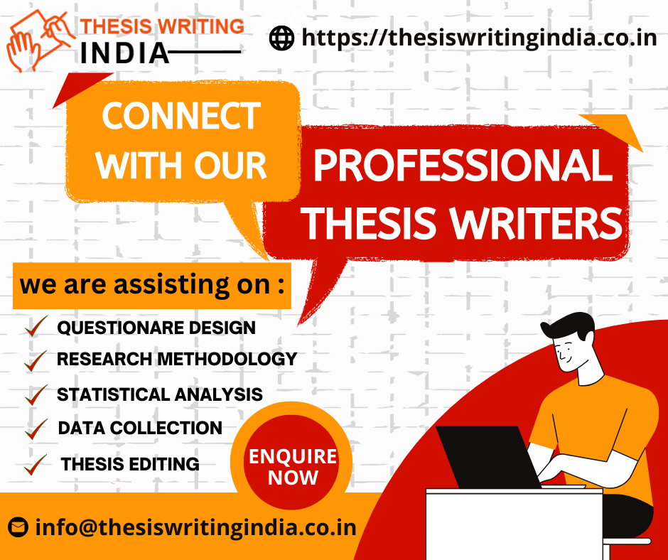 Seeking For PhD Thesis help from Professional Thesis Writers in Mumbai ?